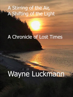 cover image of A Stirring of the Air, a Shifting of the Light